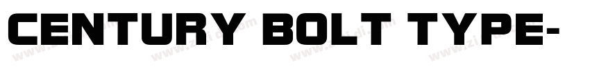 CENTURY BOLT TYPE字体转换